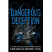 Dangerous Deception by ''Kami Garcia; Margaret Stohl''